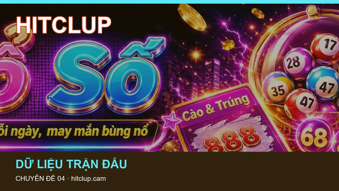 Cách bắt đầu đọc chuyên mục Bóng đá trên HITCLUP
